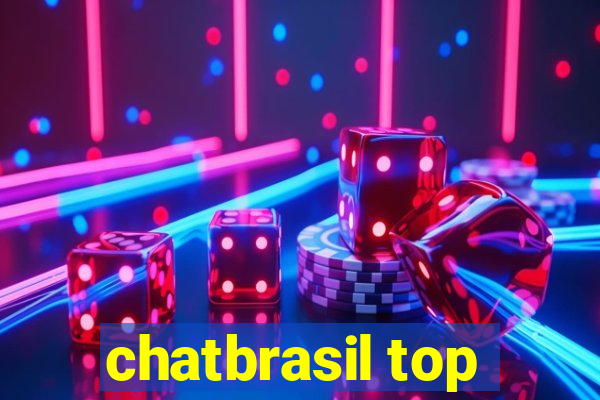 chatbrasil top