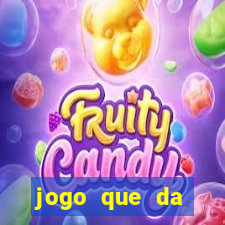 jogo que da dinheiro de verdade sem deposito