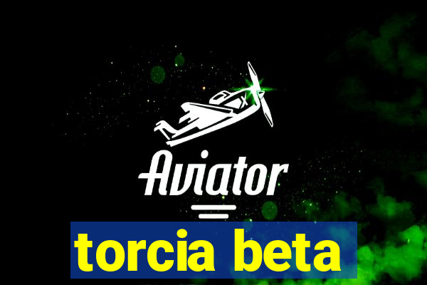 torcia beta