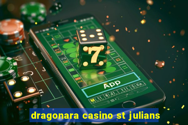 dragonara casino st julians