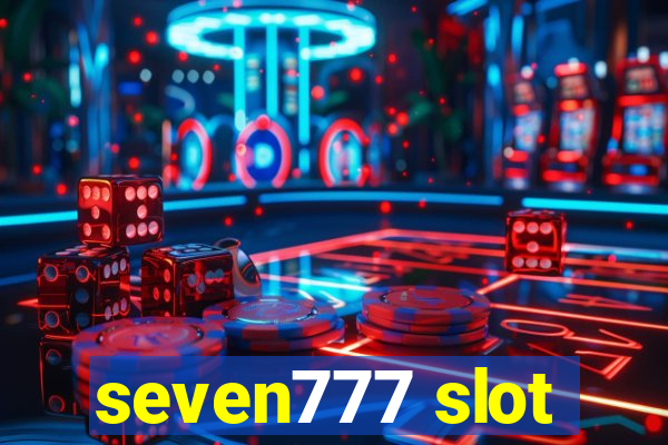 seven777 slot