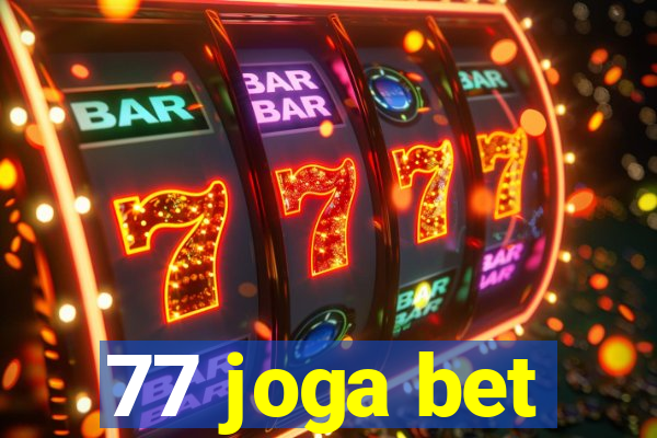 77 joga bet