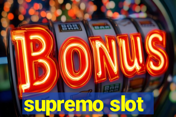 supremo slot