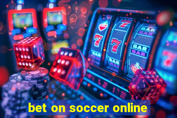 bet on soccer online