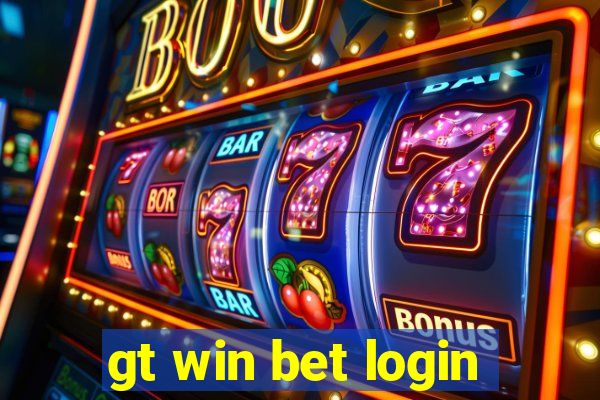 gt win bet login