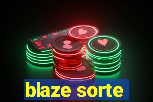 blaze sorte