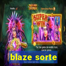 blaze sorte