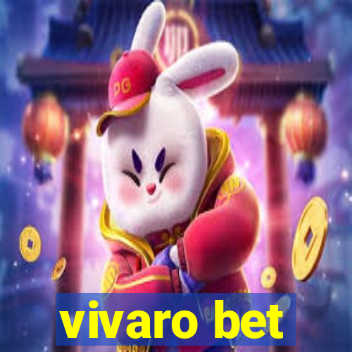 vivaro bet