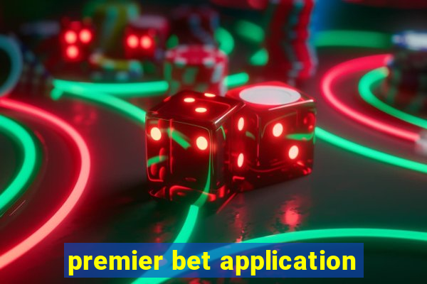 premier bet application