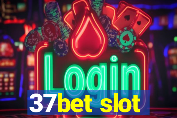 37bet slot