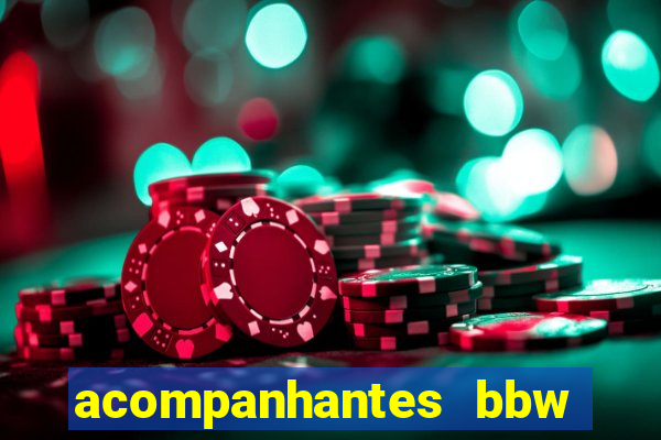 acompanhantes bbw porto alegre