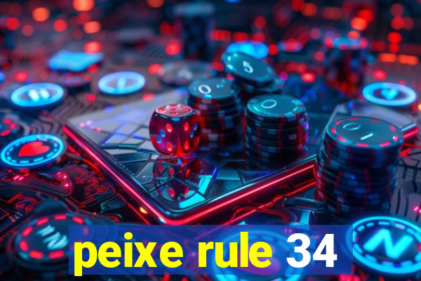 peixe rule 34