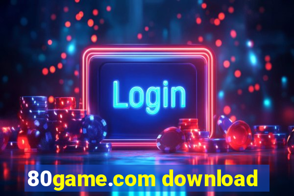 80game.com download