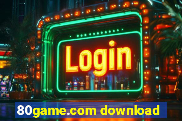 80game.com download