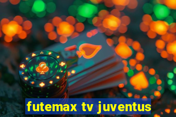 futemax tv juventus