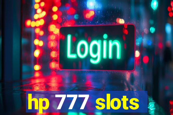 hp 777 slots