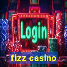 fizz casino