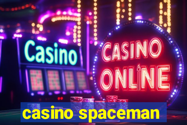 casino spaceman