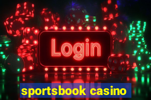 sportsbook casino