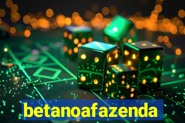 betanoafazenda