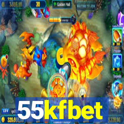 55kfbet