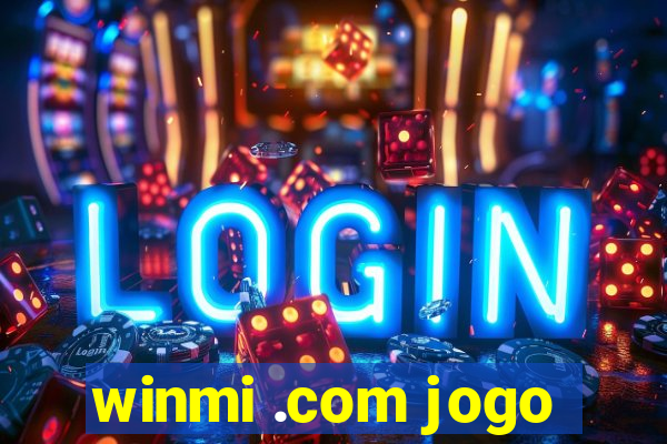 winmi .com jogo