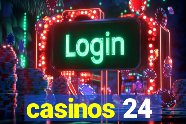 casinos 24