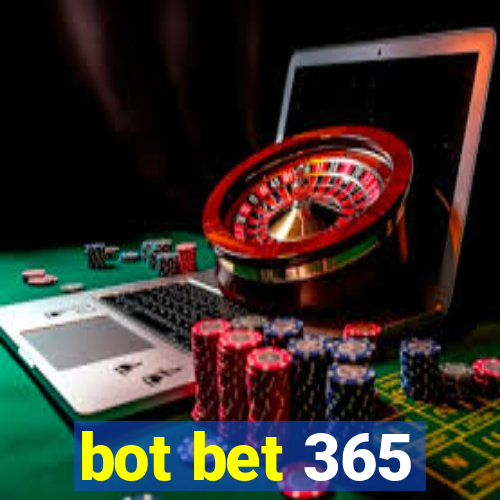 bot bet 365