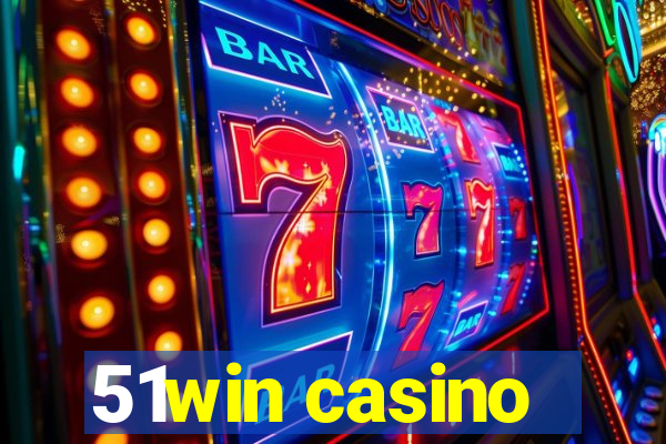 51win casino