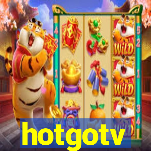 hotgotv