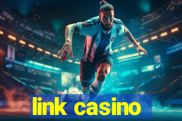 link casino