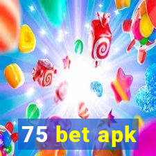 75 bet apk