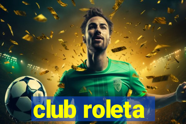 club roleta