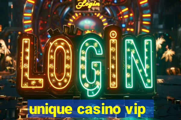 unique casino vip