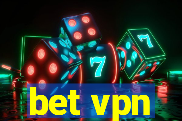 bet vpn