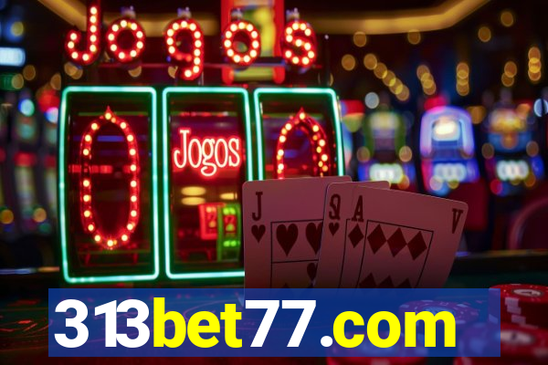 313bet77.com