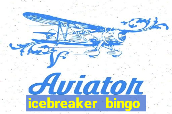 icebreaker bingo card generator