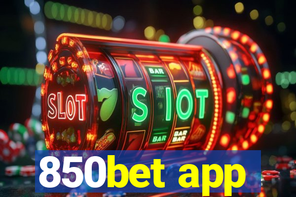 850bet app