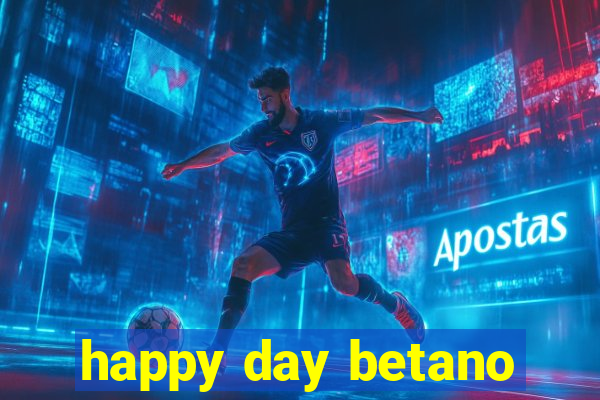 happy day betano