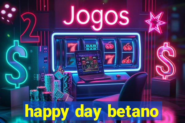 happy day betano