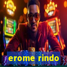 erome rindo