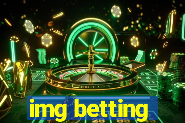 img betting