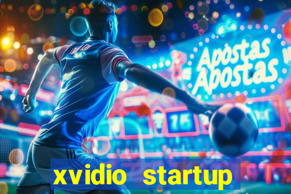 xvidio startup brasil 2024