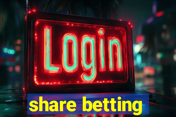 share betting