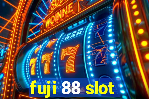 fuji 88 slot