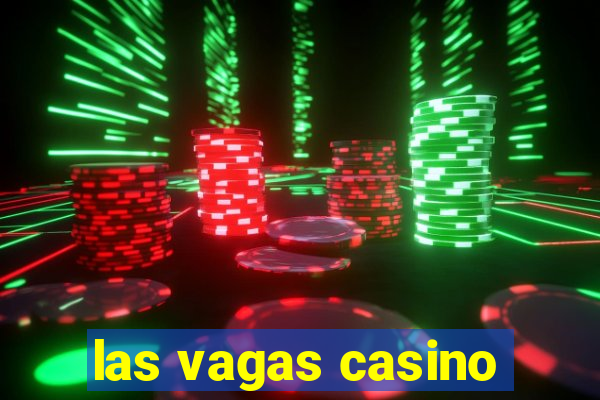 las vagas casino