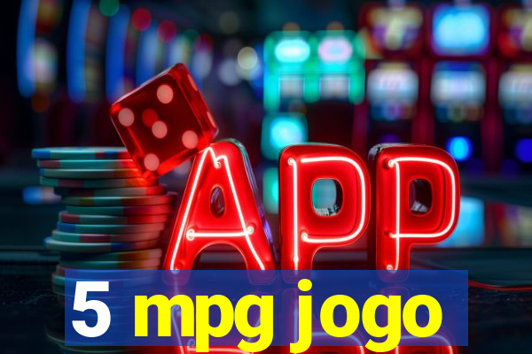 5 mpg jogo