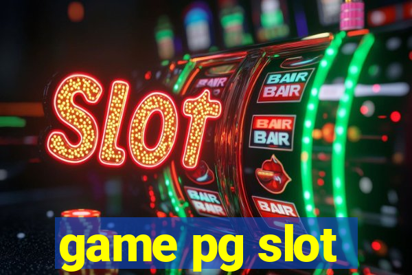 game pg slot