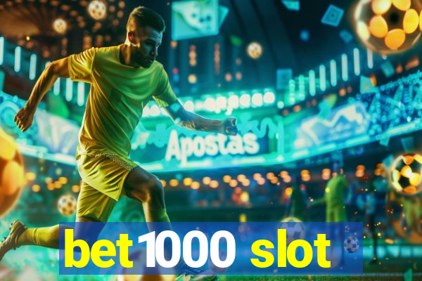 bet1000 slot