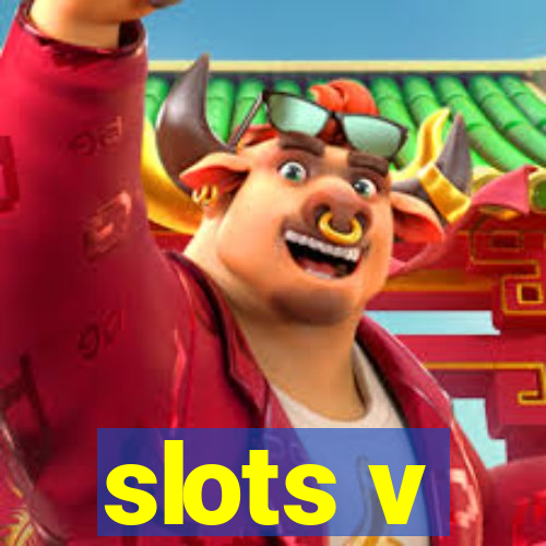 slots v